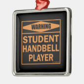 Warnung! Student Handbell Player! Ornament Aus Metall (Links)