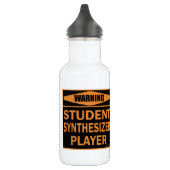Warnung! Student Synthesizer Player! Edelstahlflasche (Links)