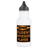 Warnung! Student Synthesizer Player! Edelstahlflasche (Rechts)