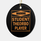 Warnung! Student Theorbo Player! Keramikornament (Links)