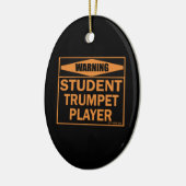 Warnung! Student Trumpet Player! Keramikornament (Links)