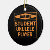 Warnung! Student Ukulele Player! Keramik Ornament (Links)