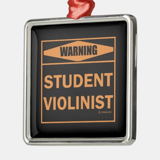 Warnung! Student Violinist! Ornament Aus Metall (Links)