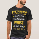 Warnung T-Shirt (Vorderseite)