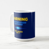 Warnung Teleportation passiert Wartet, wo bin ich? Kaffeetasse (Vorderseite Links)