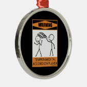 Warnung! Temperamentaler Accordion Player Ornament Aus Metall (Rechts)