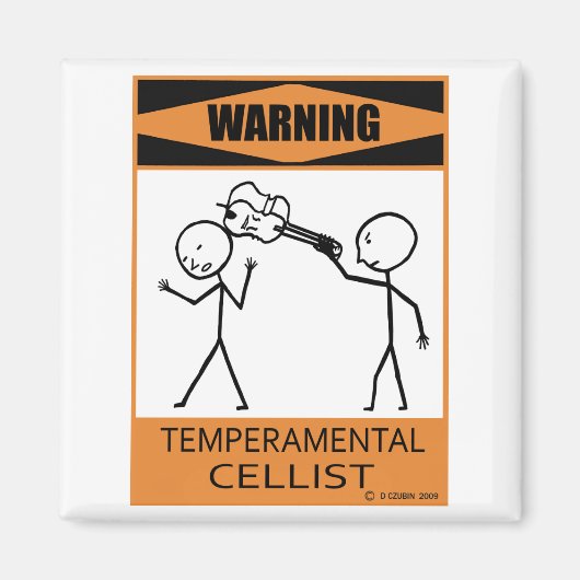 Warnung - Temperamentaler Cellist Magnet (Vorne)