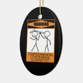 Warnung! Temperamentaler Kontrabass-Clarinetist Keramik Ornament (Links)