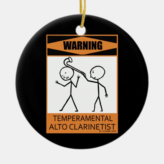 Warnung! Temperamentvoller Alto Klarinettenspieler Keramik Ornament (Vorne)