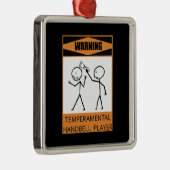 Warnung! Temperamentvoller Handbell-Player! Ornament Aus Metall (Rechts)