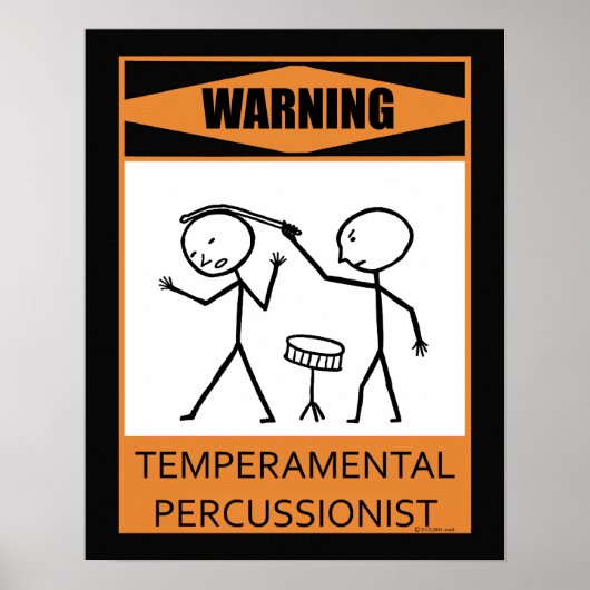 Warnung temperamentvolles Percussionist Poster (Vorne)