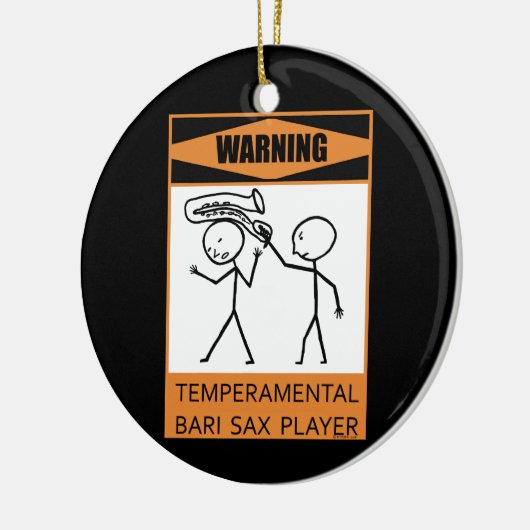 Warnung! Temperfundamental Bari Sax Player Keramikornament (Links)