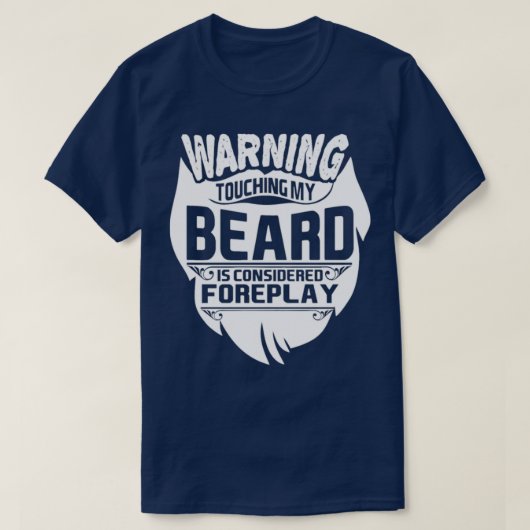Warnung Touch Bart Vorspiel Classic TShirt (Design vorne)