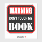 Warnung Touch mein Buch nicht Aufkleber (Blatt)