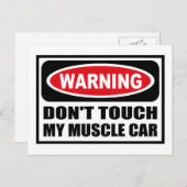 Warnung TOUCH MEIN MUSKELAUTO nicht Postkarte (Vorne/Hinten)