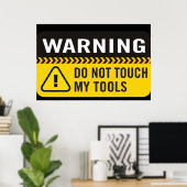 Warnung Touch mein Tool-Poster nicht Poster (Heimbüro)