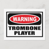 Warnung TROMBONE PLAYER Postcard Postkarte (Vorderseite)