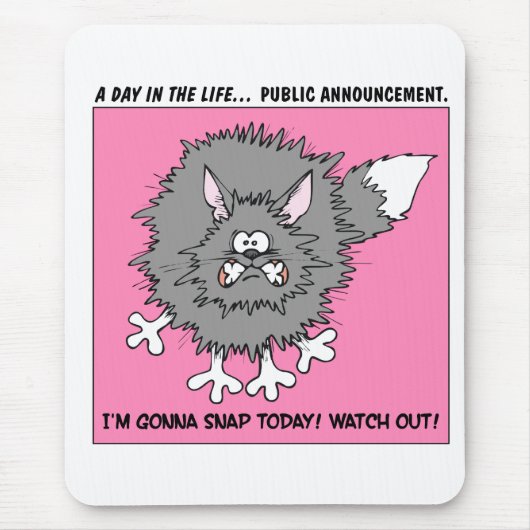 Warnung: Über betonte heraus Katze reißen Mousepad (Vorne)