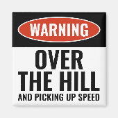 Warnung über den Hügel und schnuppern Spaß Magnet (Vorne)