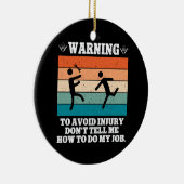 WARNUNG, um Verletzungen zu vermeiden, sag mir nic Keramik Ornament (Rechts)