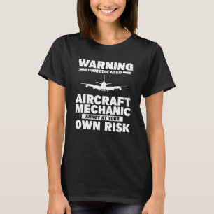 Warnung Unbehandelter Flugzeugmechaniker Nerven An T-Shirt