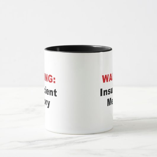 Warnung: Unzureichende Memory-Coffee-Tasse Tasse (Zentrum)