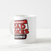 Warnung! Vater Jokes Loading" - Spaß & Kühnes Kaff Kaffeetasse (Vorderseite Links)