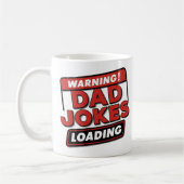 Warnung! Vater Jokes Loading" - Spaß & Kühnes Kaff Kaffeetasse (Links)