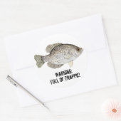 Warnung: Voll von Crappie Runder Aufkleber (Umschlag)