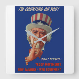 Warnung von Uncle Sam aus den 40er Jahren Quadratische Wanduhr