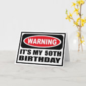 Warnung vor 50. Geburtstag Karte (Gelbe Blume)