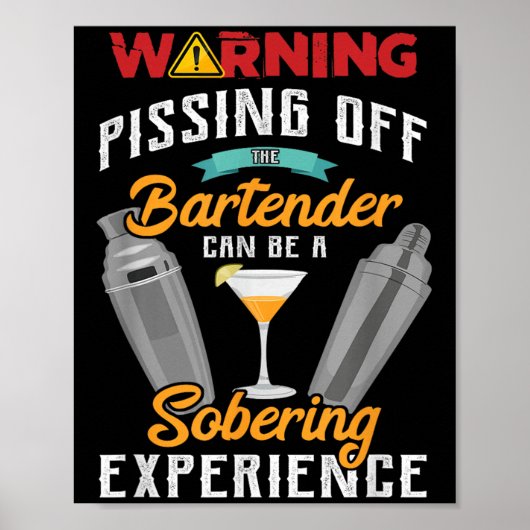 Warnung vor dem Barkeeper Funny Sarcastic Bart Poster (Vorne)
