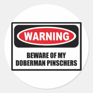 Warnung vor dem BEWEIST MEINES DOBERMAN PINSCHERS- Runder Aufkleber