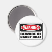 Warnung vor dem BEWEIST von NANNY GOAT Magnet (Vorderseite/Rückseite)