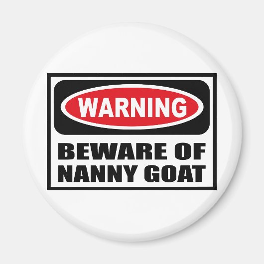 Warnung vor dem BEWEIST von NANNY GOAT Magnet (Vorne)