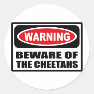 Warnung vor dem CHEETAHS-Aufkleber Runder Aufkleber