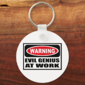 Warnung vor dem EVIL GENIUS am Arbeitsplatz Schlüsselanhänger (Vorderseite)