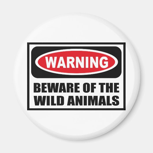 Warnung vor dem WILD TIERE Magnet (Vorne)