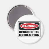 Warnung vor der GUINEA-SCHWEINE-Magnet Magnet (Vorderseite/Rückseite)