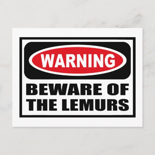 Warnung vor der LEMURS-Postkarte Postkarte (Vorderseite)