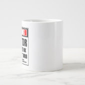 Warnung vor einer harten Arbeit Jumbo-Tasse (Vorderseite)