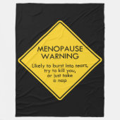 Warnung vor Menopause Fleecedecke (Vorderseite)