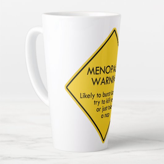 Warnung vor Menopause Milchtasse (Linke Ecke)