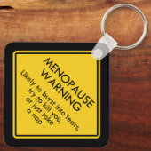 Warnung vor Menopause Schlüsselanhänger (Rückseite)