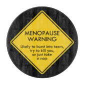 Warnung vor Menopause Schneidebrett (Vorderseite)