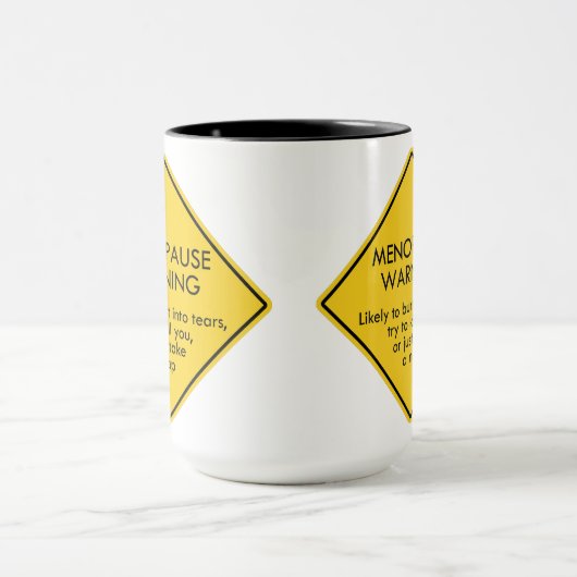Warnung vor Menopause Tasse (Zentrum)