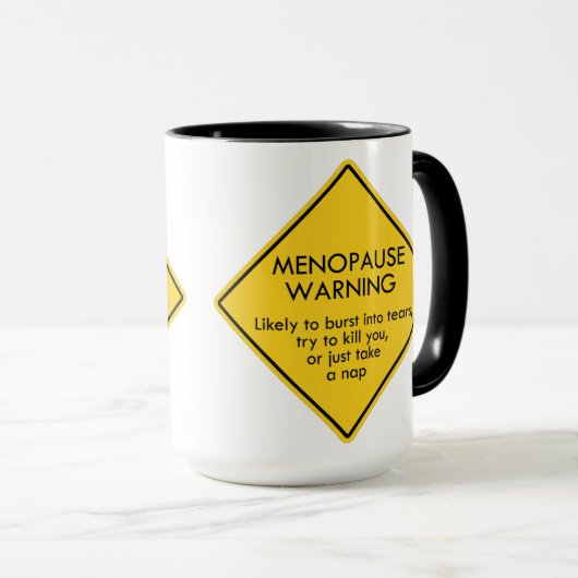 Warnung vor Menopause Tasse (VorderseiteRechts)