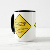 Warnung vor Menopause Tasse (Vorderseite Links)