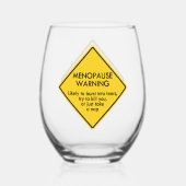 Warnung vor Menopause Weinglas Ohne Stiel (Rückseite)