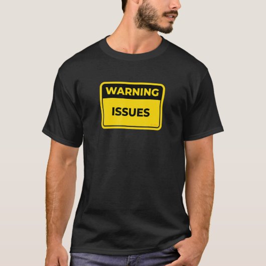 Warnung vor Problemen beim Signieren von Joke-Späß T-Shirt (Vorderseite)